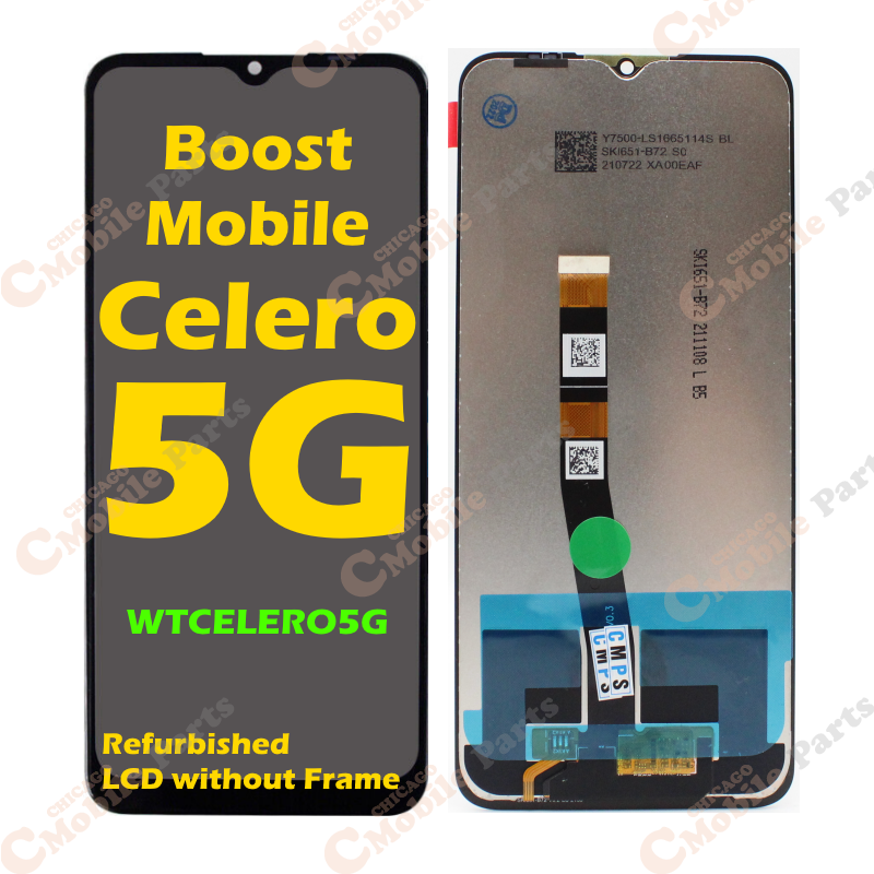 Boost Mobile Celero 5G LCD Screen Assembly without Frame ( Refurbished )