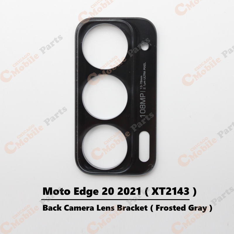 Motorola Moto Edge 20 2021 Rear Back Camera Lens Bracket ( XT2143 / Frosted Gray )