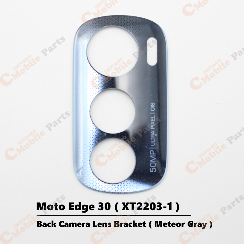 Motorola Moto Edge 30 Rear Back Camera Lens Bracket ( Meteor Gray / XT2203-1 )