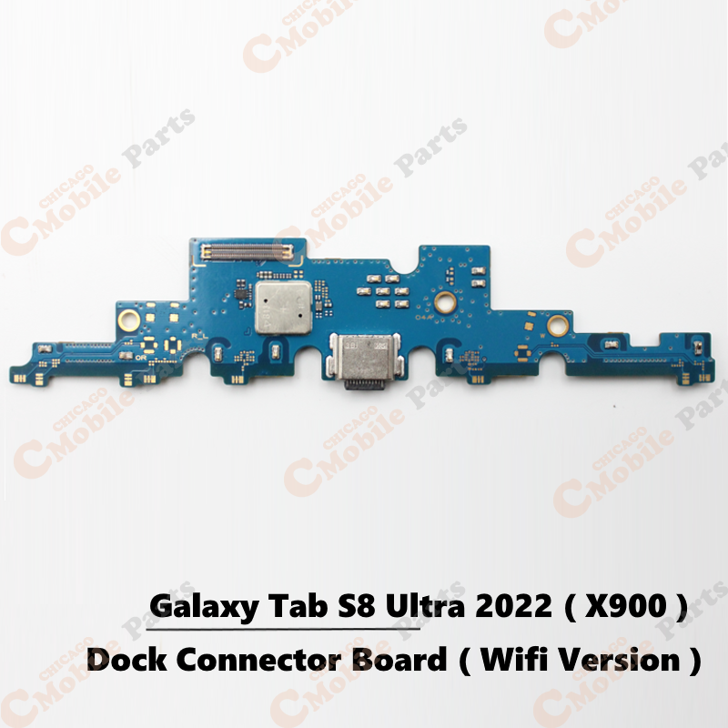 Galaxy Tab S8 Ultra 2022 Dock Connector Charging port Board ( X900 / WiFi Version )