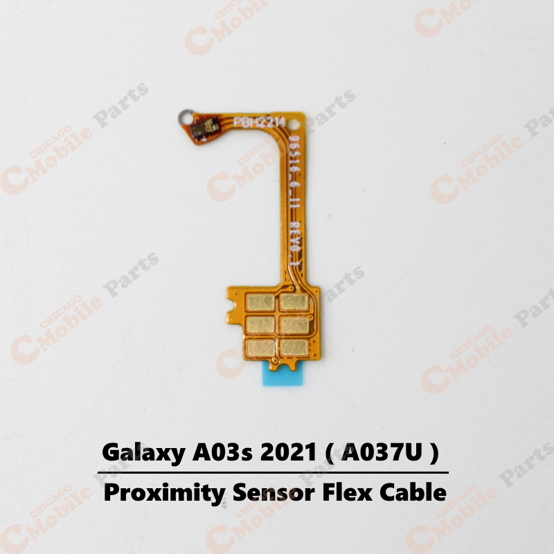 Galaxy A03s 2021 Proximity Sensor Flex Cable ( A037U / US Version )