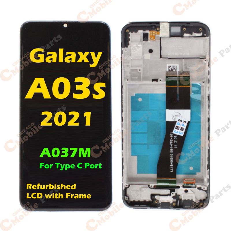 11-854-6409 Galaxy A03s 2021 LCD w Frame ( A037M / Global Version / For Type C Port )