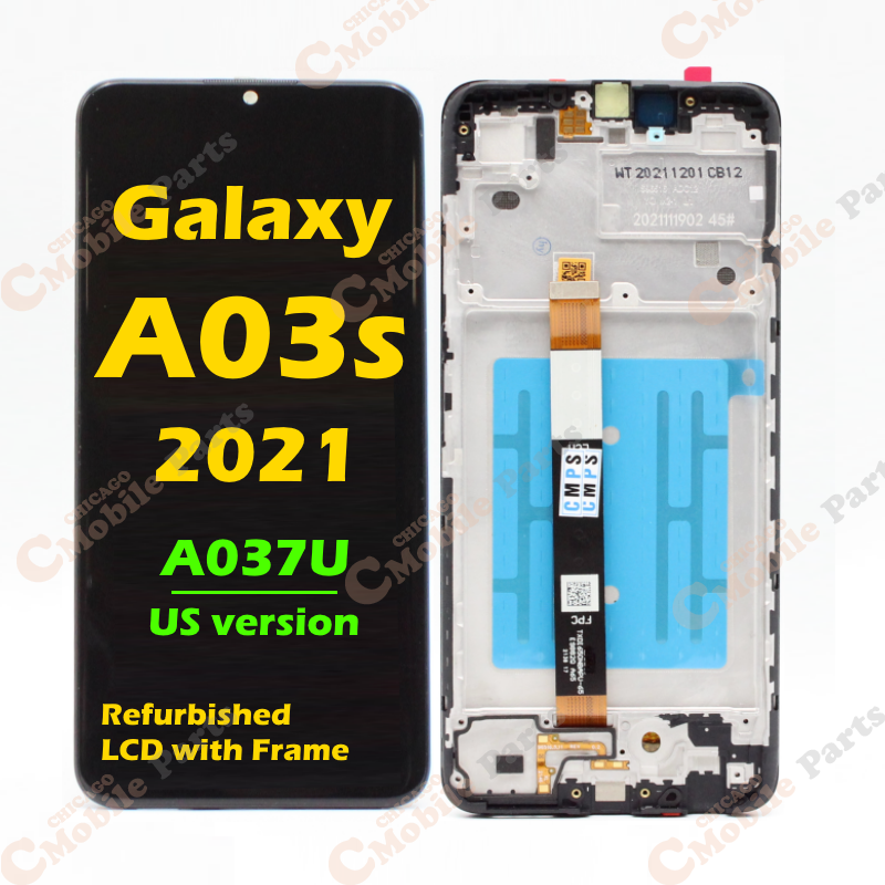 Galaxy A03s 2021 LCD Screen Assembly with Frame ( A037U / Refurbished / US Version  )