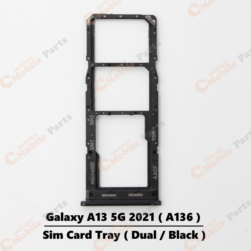 Galaxy A13 5G 2021 Dual Sim Card Tray Holder ( A136 / Dual / Black )