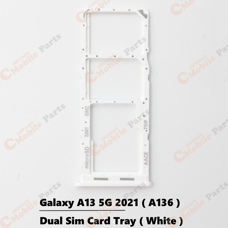 Galaxy A13 5G 2021 Dual Sim Card Tray Holder ( A136 / Dual / White )