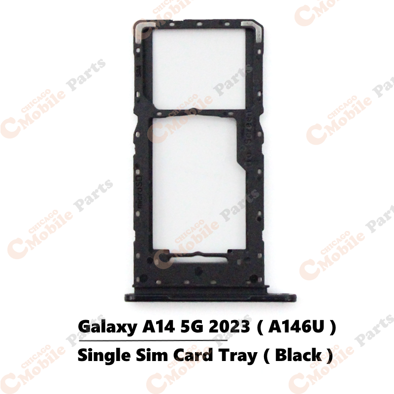 Galaxy A14 5G 2023  Single Sim Card Tray Holder ( A146U / Single / Black )