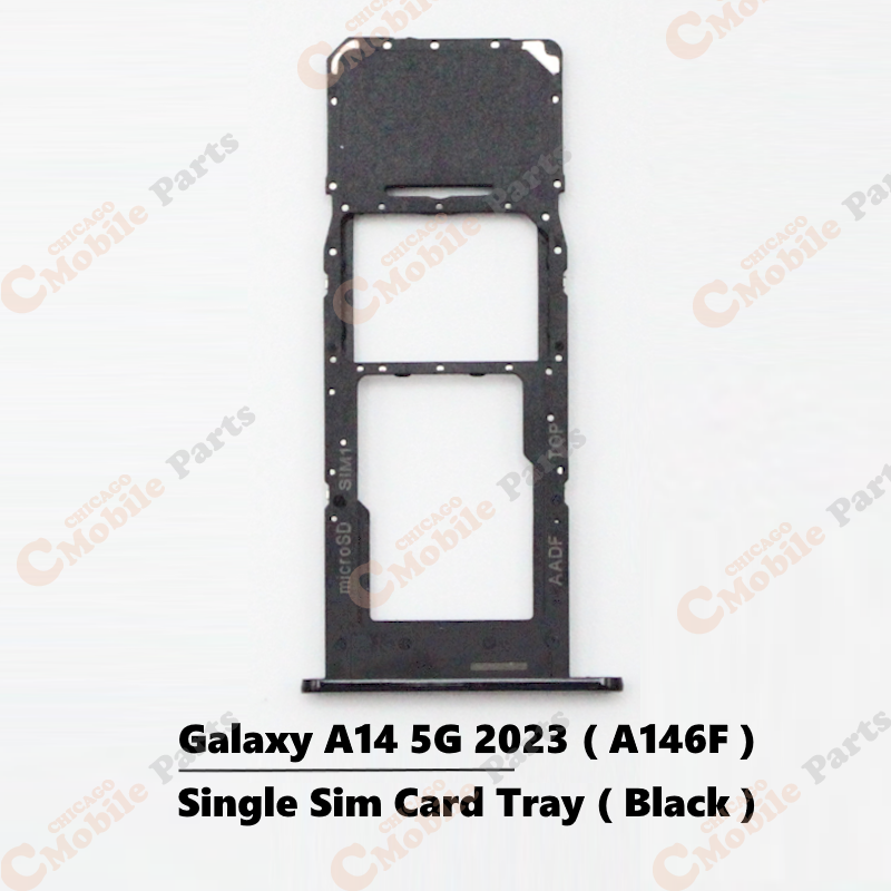 Galaxy A14 5G 2023  Single Sim Card Tray Holder ( A146F / Single / Black )
