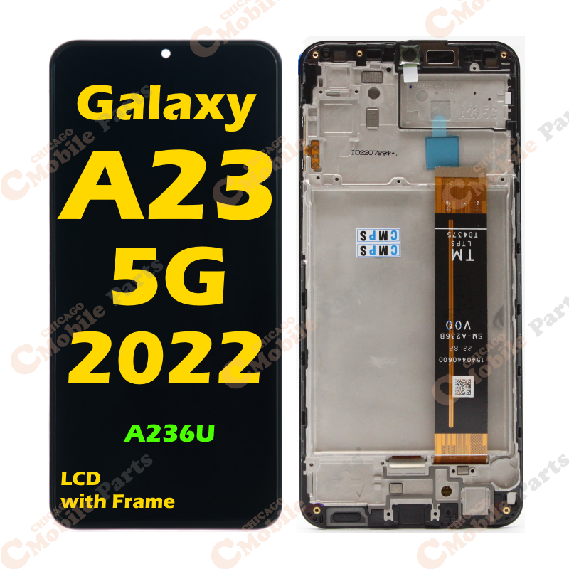 Galaxy A23 5G 2022 LCD Screen Assembly with Frame ( A236U )