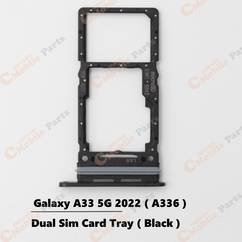 Galaxy A33 5G 2022 Dual Sim Card Tray Holder ( A336 / Dual / Black )