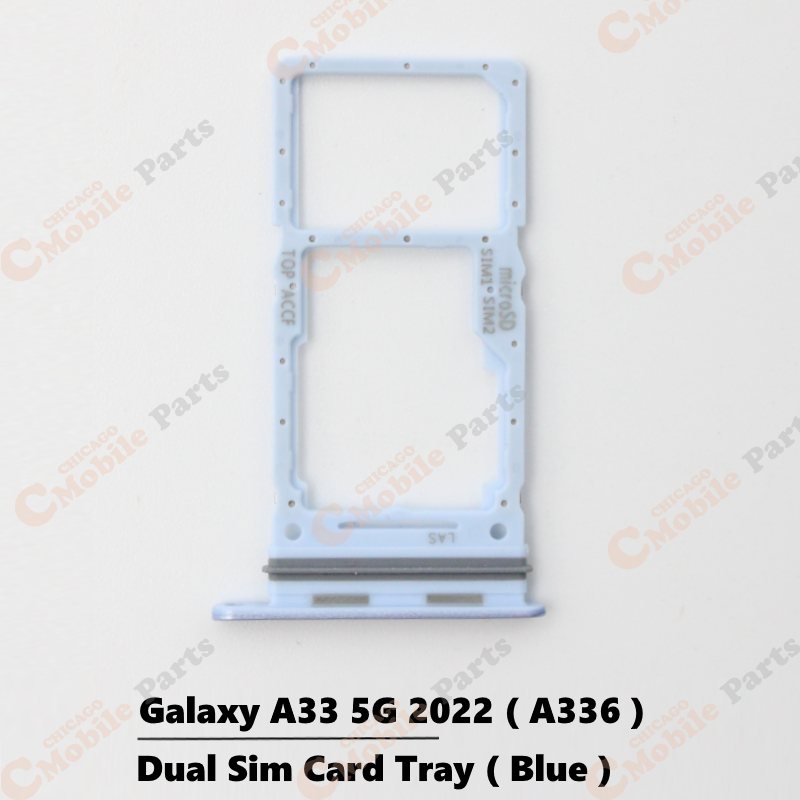Galaxy A33 5G 2022 Dual Sim Card Tray Holder ( A336 / Dual / Blue )