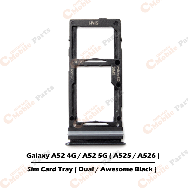 Galaxy A52 4G / A52 5G Dual Sim Card Tray Holder ( A525 / A526 / Dual ) - Awesome Black