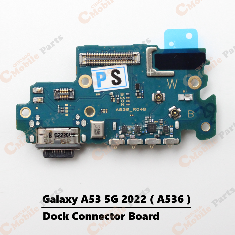 Galaxy A53 5G 2022 Dock Connector Charging Port Board ( A536B )
