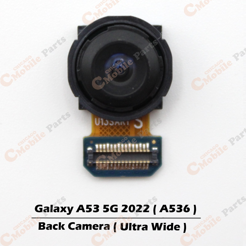 Galaxy A53 5G 2022 Ultra-Wide Rear Back Camera ( A536 / Ultrawide )