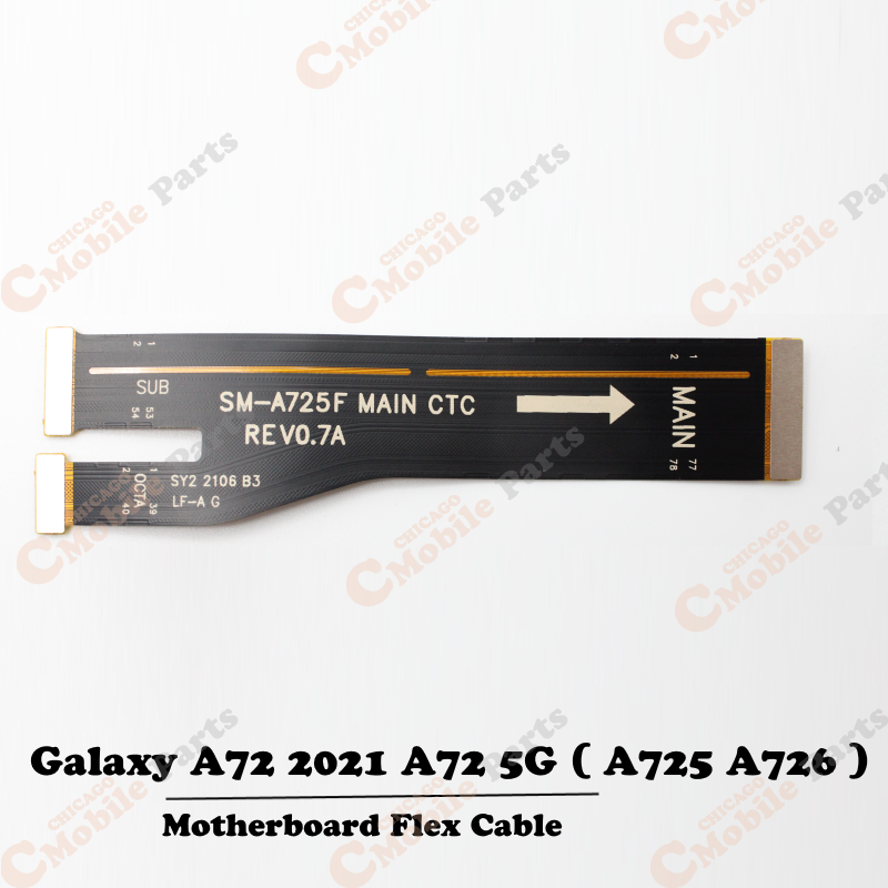 Galaxy A72 2021 / A72 5G Mainboard Motherboard Flex Cable ( A725 / A726 )