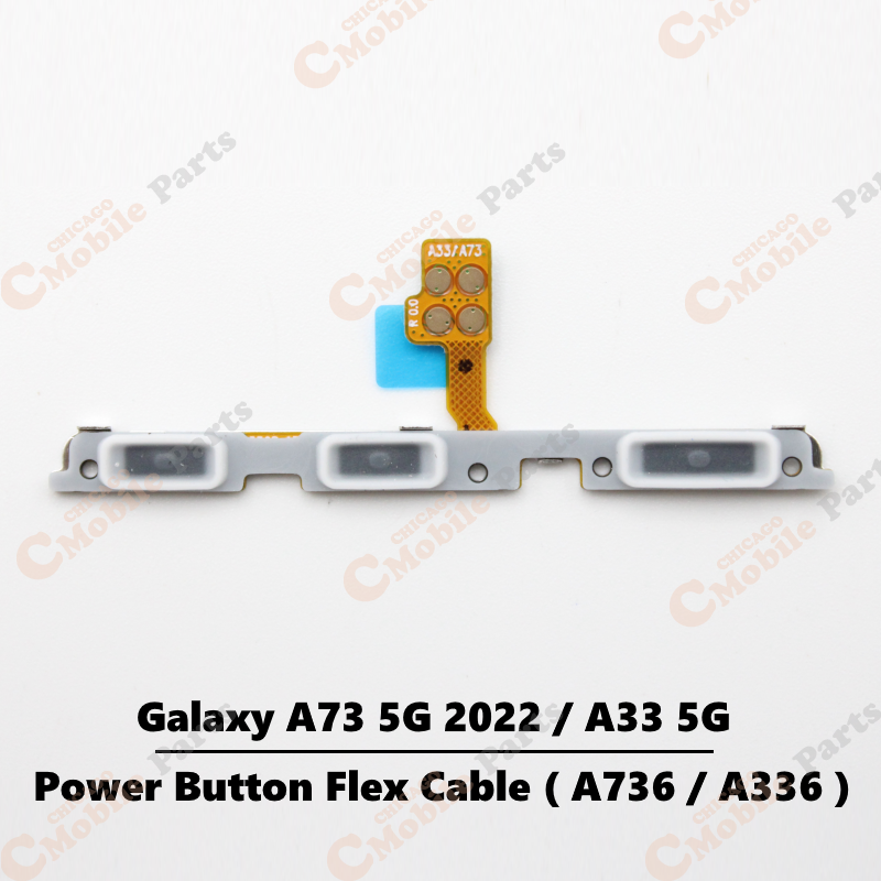 Galaxy A73 5G 2022 / A33 5G Power Volume Button Flex Cable ( A736 / A336 )