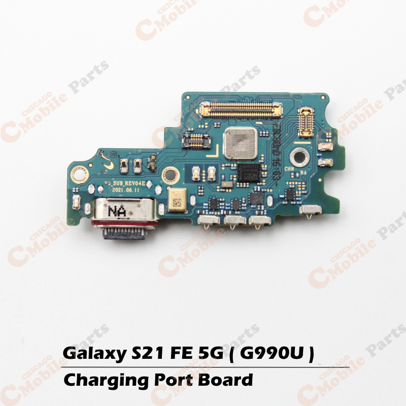 Galaxy S21 FE 5G Dock Connector Charging Port Board ( G990U / US Version )