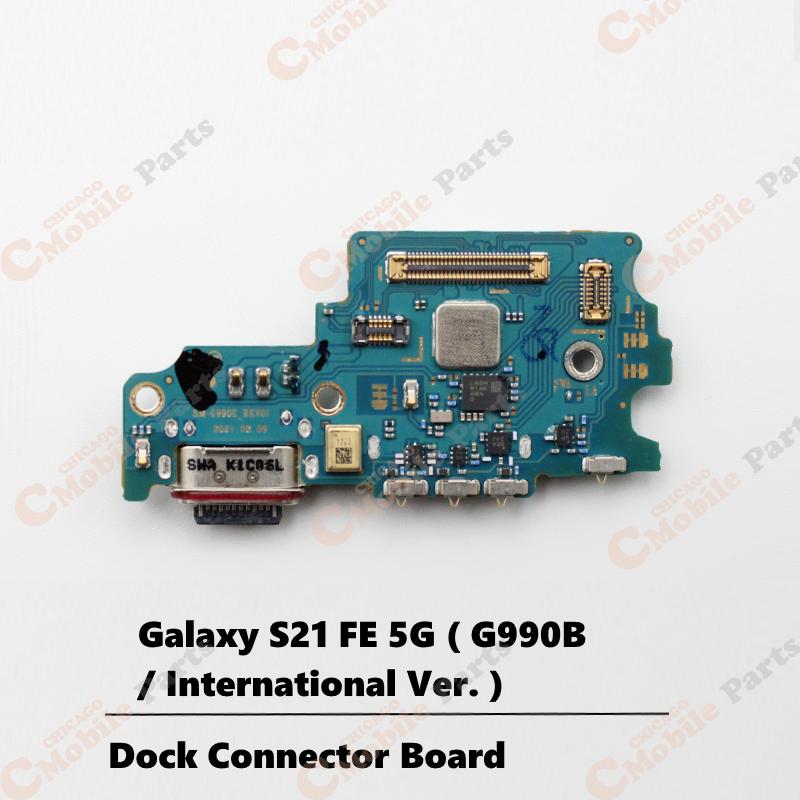 Galaxy S21 FE 5G Dock Connector Charging Port Board ( G990B / International Version )