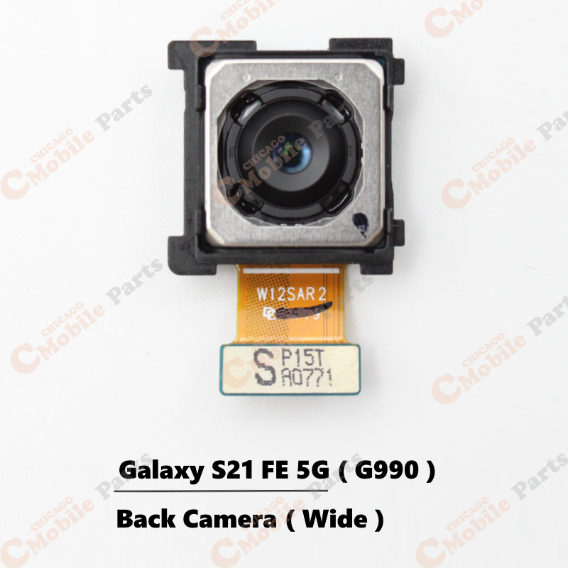 Galaxy S21 FE 5G Wide Rear Back Camera ( G990 / Wide )