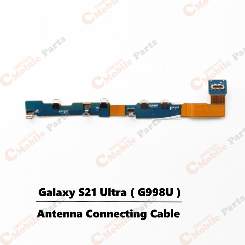 Galaxy S21 Ultra Antenna Connecting Cable ( G998U  )