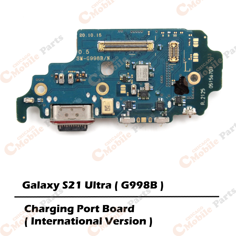 Galaxy S21 Ultra Dock Connector Charging Port Board ( G998B / International )