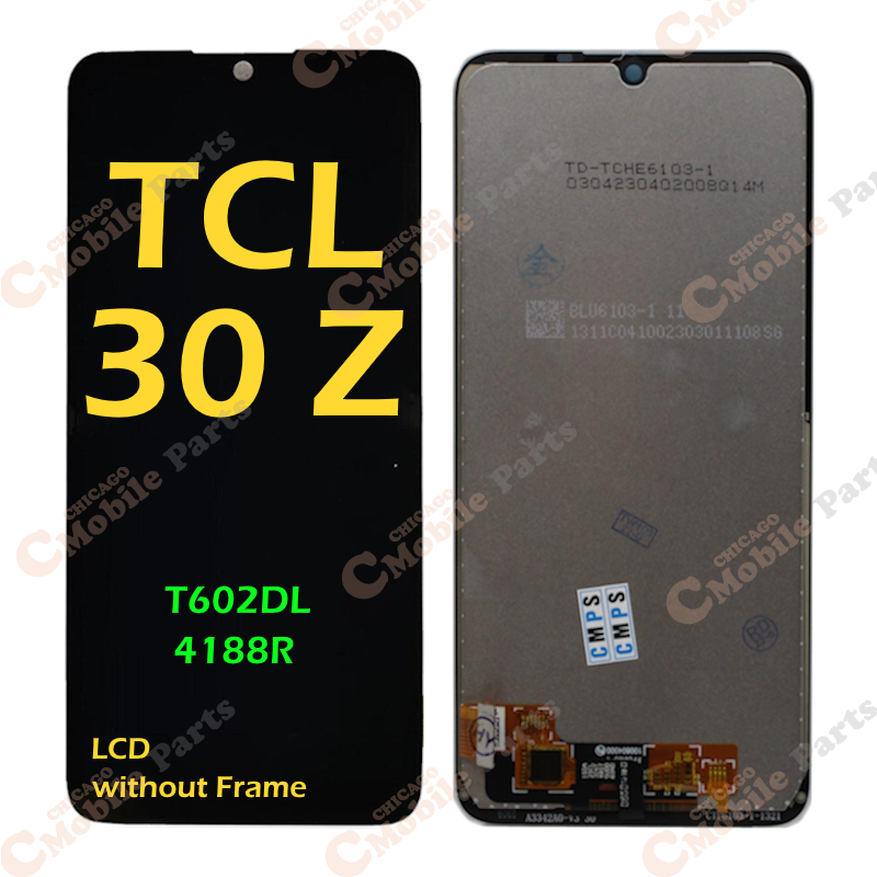 TCL 30 Z / 30z LCD Assembly without Frame ( T602DL / 4188R )