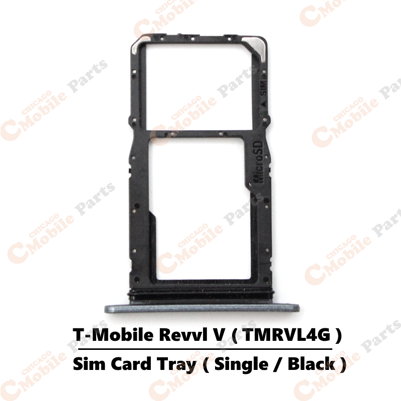 T-Mobile Revvl V Single Sim Card Tray Holder ( TMRVL4G / Single / Black )